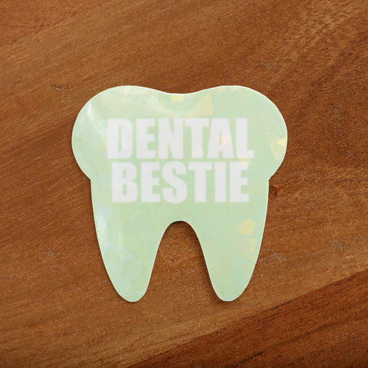 DENTAL BESTIE STICKER